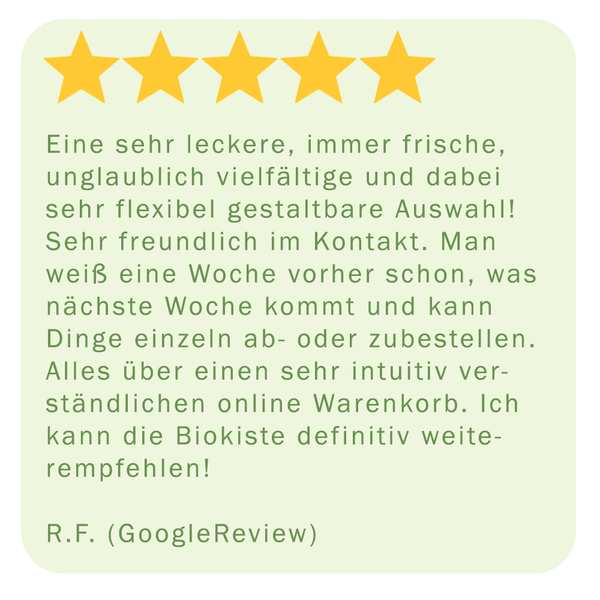 KI generiert: Fünf-Sterne-Bewertung für frische, vielfältige und flexible Biokiste. Empfohlen von R.F. (GoogleReview).